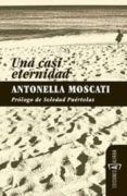 Una casi eternidad