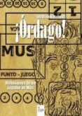 ¡Órdago! Reflexiones de un jugador de Mus