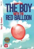 the boy with the red balloon  - tr2 teen eli readers - stage 2 - a2