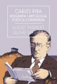 carles riba biografia i antologia poetica comentada