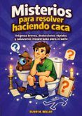 misterios para resolver haciendo caca