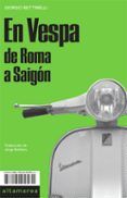 en vespa de roma a saigon