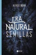 era natural semillas