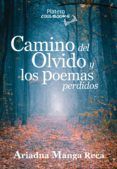 camino del olvido y los poemas perdidos