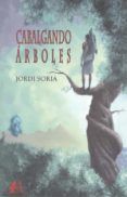 cabalgando arboles