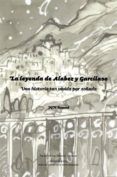 la leyenda de alabez y garcilaso