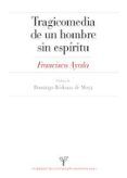 tragicomedia de un hombre sin espiritu