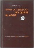 inma la estrecha no quiere mi amor