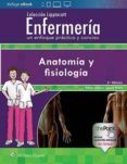 enfermería un enfoque práctico y conciso: anatomía y fisiología (5ª ed
