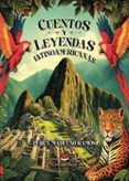 cuentos y leyendas latinoamericanas