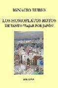 los homoplatos rotos de tanto viajar por japon
