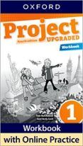 project 1. workbook 4ª edition upgraded