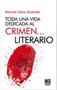 toda una vida dedicada al crimen...literario.