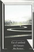 en el umbral del futuro
