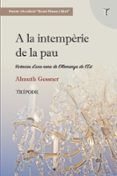 A la intempèrie de la pau