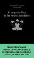 el pequeno libro de los habitos saludables