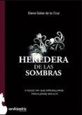 heredera de las sombras