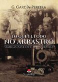 lo que el lodo no arrastro semblanzas desde la anoranza