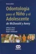 odontologia para el niño y adolescente de mcdonald y avery