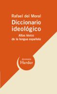 diccionario ideologico: atlas lexico de la lengua española