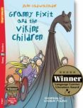 granny fixit and the viking children young eli readers 1