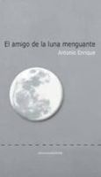 el amigo de la luna menguante