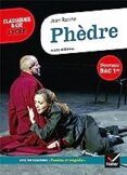 phedre 1677 texte integral suivi d un dossier nouveau bac
