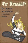 los muertos no resucitan