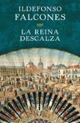 la reina descalza