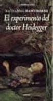 el experimento del doctor heidegger