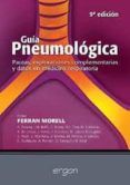 guia pneumologica (9ª ed): pautas exploraciones complementarias y dato
