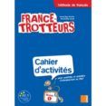 france-trotteurs 1-cahier dactivites