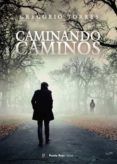caminando caminos