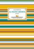 la mano abierta. antologia
