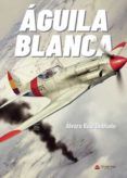 aguila blanca