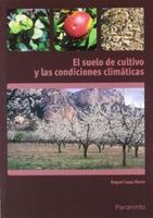 el suelo de cultivo y las condiciones climaticas certificados de profesionalidad fruticultura