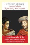 cartas olvidadas de jane eyre y anna karenina