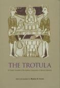 the trotula an english translation of the medieval compendium of wome