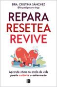 Repara. Resetea. Revive