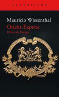 Orient-Express. El tren de Europa