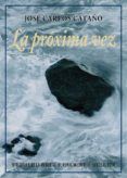la proxima vez