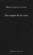 los rasgos de tu cara