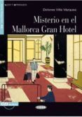 misterio en el mallorca gran hotel. libro + cd