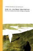 por el camino primitivo