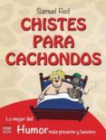 chistes para cachondos