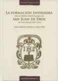 formacion enfermera de la orden hospitalaria de san juan de dios en lo