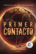 (i.b.d.) primer contacto (crónicas de dos universos 2)