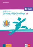 mit erfolg zum goethe-zertifikat  cahier d exercices 1cd audio