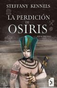 la perdicion de osiris. joyas del nilo vol. 2