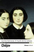 las tres hermanas el huerto de los cerezos